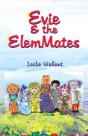 Evie & The Elemmates - Preview