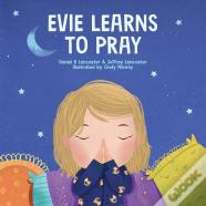 Evie Learns To Pray