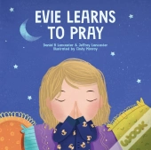 Evie Learns To Pray