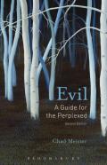 Evil: A Guide For The Perplexed