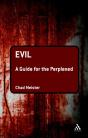 Evil: A Guide For The Perplexed - Preview