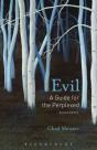 Evil: A Guide For The Perplexed - Preview