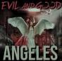 Evil and Good - CD - Preview