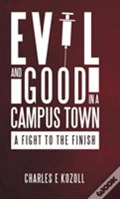 Capa do artigo Evil And Good In A Campus Town
