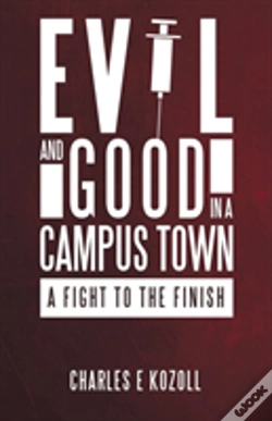 Capa do artigo Evil And Good In A Campus Town