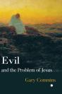Evil And The Problem Of Jesus - Preview
