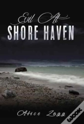Evil At Shore Haven