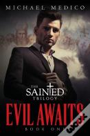 Evil Awaits