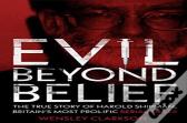 Evil Beyond Belief