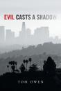 Evil Casts A Shadow - Preview