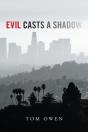 Evil Casts A Shadow - Preview