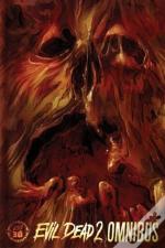 Evil Dead 2: Omnibus