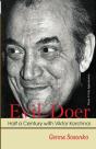 Evil-Doer: Half A Century With Viktor Korchnoi - Preview