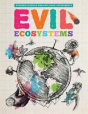 Evil Ecosystems - Preview
