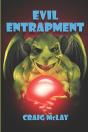 Evil Entrapment - Preview