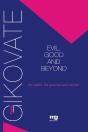 Evil, Good And Beyond - Preview