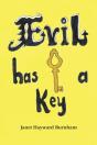 Evil Has A Key - Preview