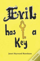Evil Has A Key