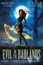 Evil In The Badlands - Preview
