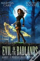 Evil In The Badlands