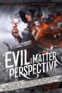 Evil Is A Matter Of Perspective - Preview