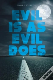 Capa do artigo Evil Is As Evil Does