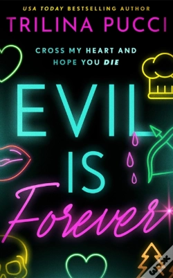 Capa do artigo Evil Is Forever