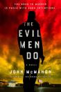Evil Men Do - Preview