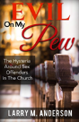 Evil On My Pew - Preview