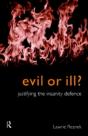 Evil Or Ill? - Preview
