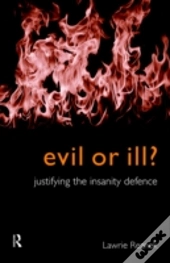 Evil Or Ill?