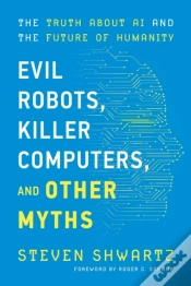 Capa do artigo Evil Robots, Killer Computers, And Other Myths