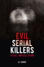 Evil Serial Killers - Preview