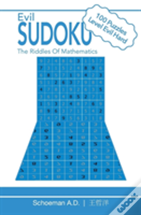 Evil Sudoku:: The Riddles Of Mathematics
