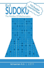 Evil Sudoku:: The Riddles Of Mathematics - Preview