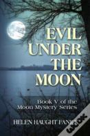 Evil Under The Moon
