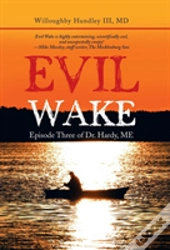 Evil Wake