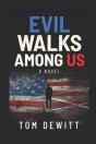 Evil Walks Among Us - Preview