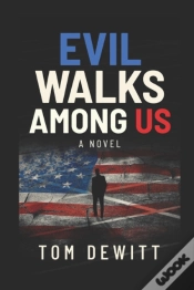 Capa do artigo Evil Walks Among Us