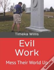 Evil Work