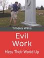 Evil Work - Preview