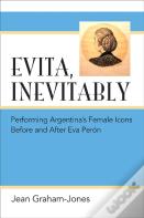 Evita, Inevitably