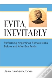 Evita, Inevitably