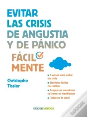 Capa do artigo Evitar Las Crisis De Angustia Y De Pánico Fácilmente
