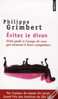 Capa do artigo Évitez Le Divan ; Petit Guide À L'Usage De Ceux Qui Tiennent À Leurs Symptômes
