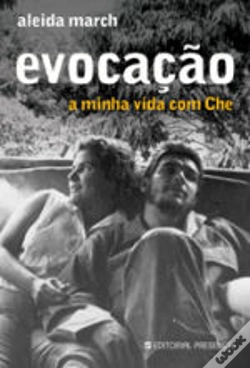 Capa do artigo Evocação - A minha vida com Che