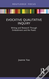Evocative Qualitative Inquiry