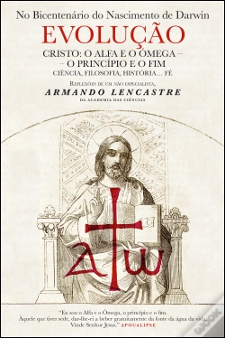 Capa do artigo Evolução - Cristo: O Alfa e o Ómega - O Princípio e o Fim