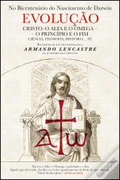 Capa do artigo Evolução - Cristo: O Alfa e o Ómega - O Princípio e o Fim