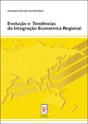 Evolução e Tendências da Integração Económica Regional - Preview